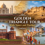 Golden Triangle Tour With Ajmer And Pushkar (7 Days / 6 Nights)