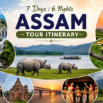 7 Days / 6 Nights Assam Tour Itinerary / 2026/2027