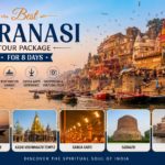 Best Varanasi Tour Package for 8 Days