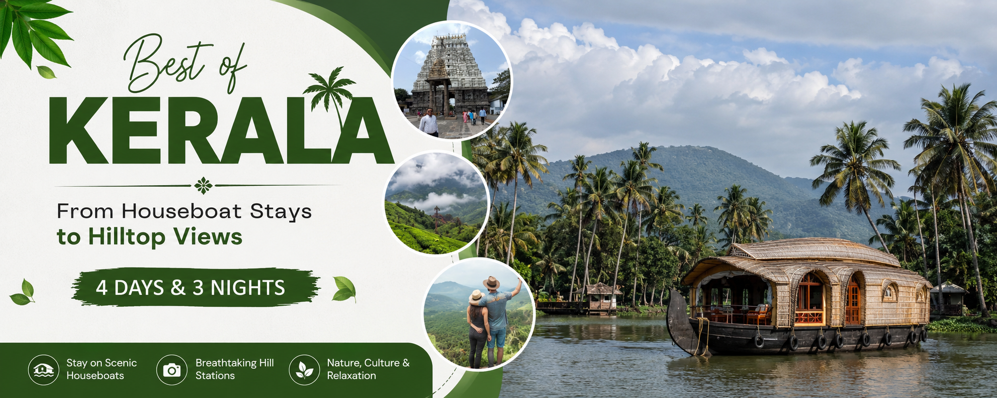 Best of Kerala From Houseboat Stays to Hilltop Views 4 days & 3 nights