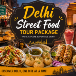 Delhi Street Food Tour Package