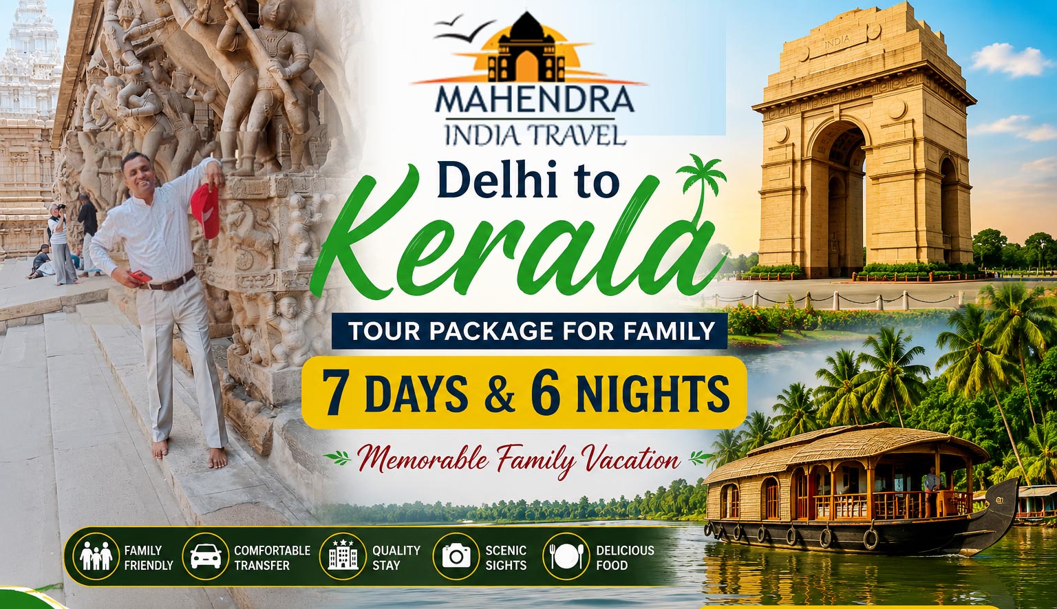 Delhi to Kerala Tour Package For Family 7 days & 6 nights